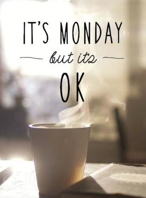 monday morning motivation